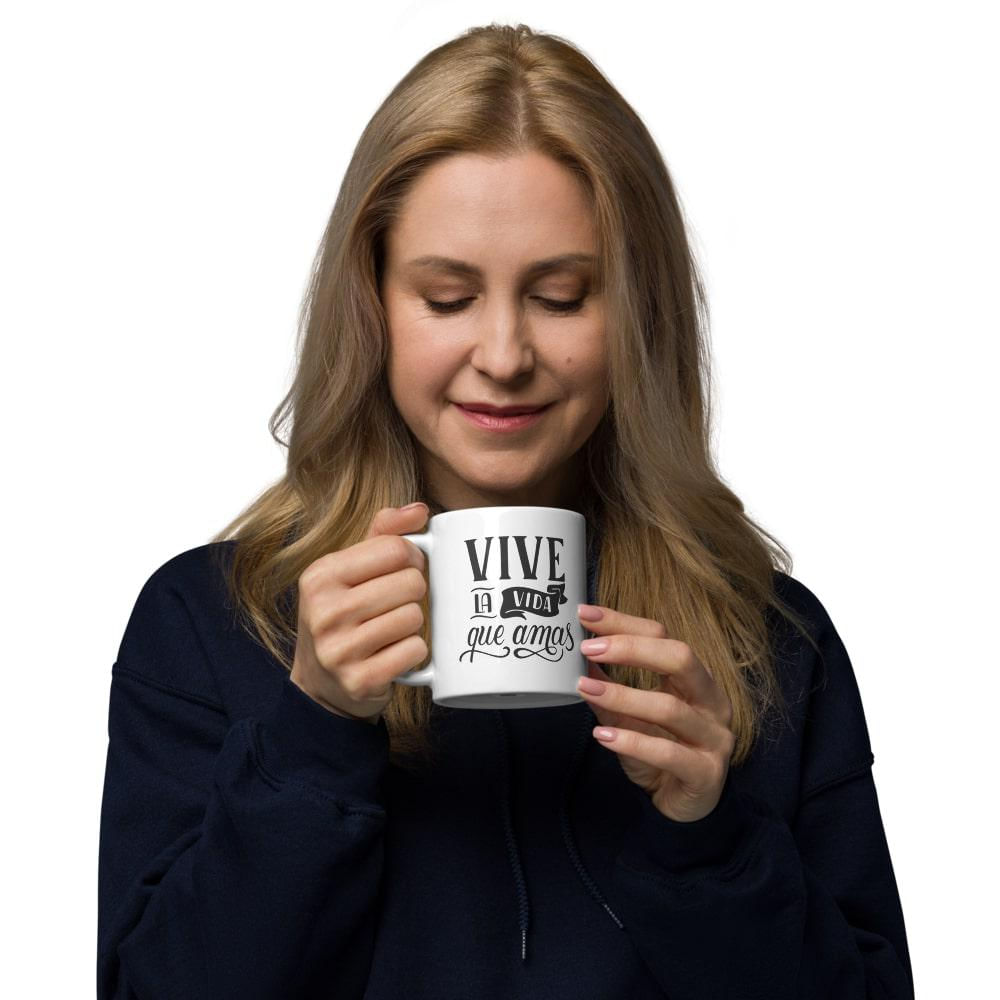 Taza Mug 11 Oz Vive La Vida Que Amas pulgadas img #3