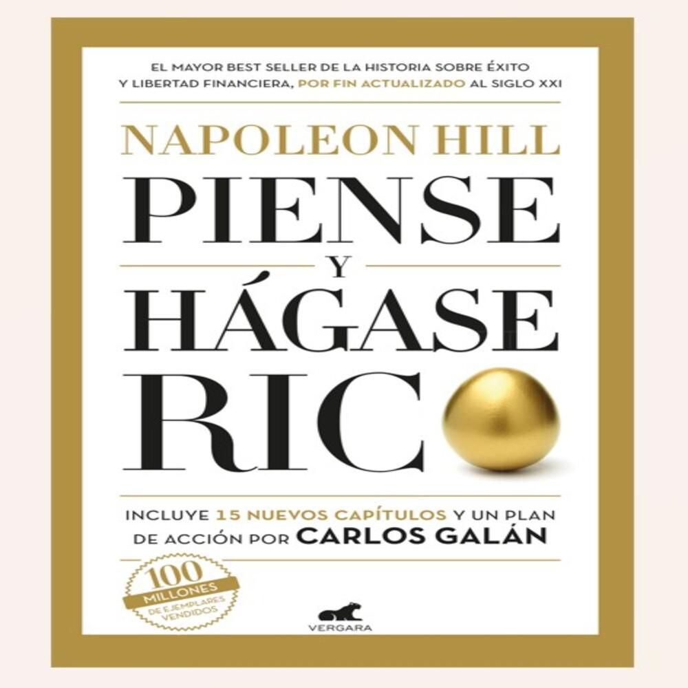 Piense Y Hagase Rico, Galán, Carlos/Hill, Napoleon img #1