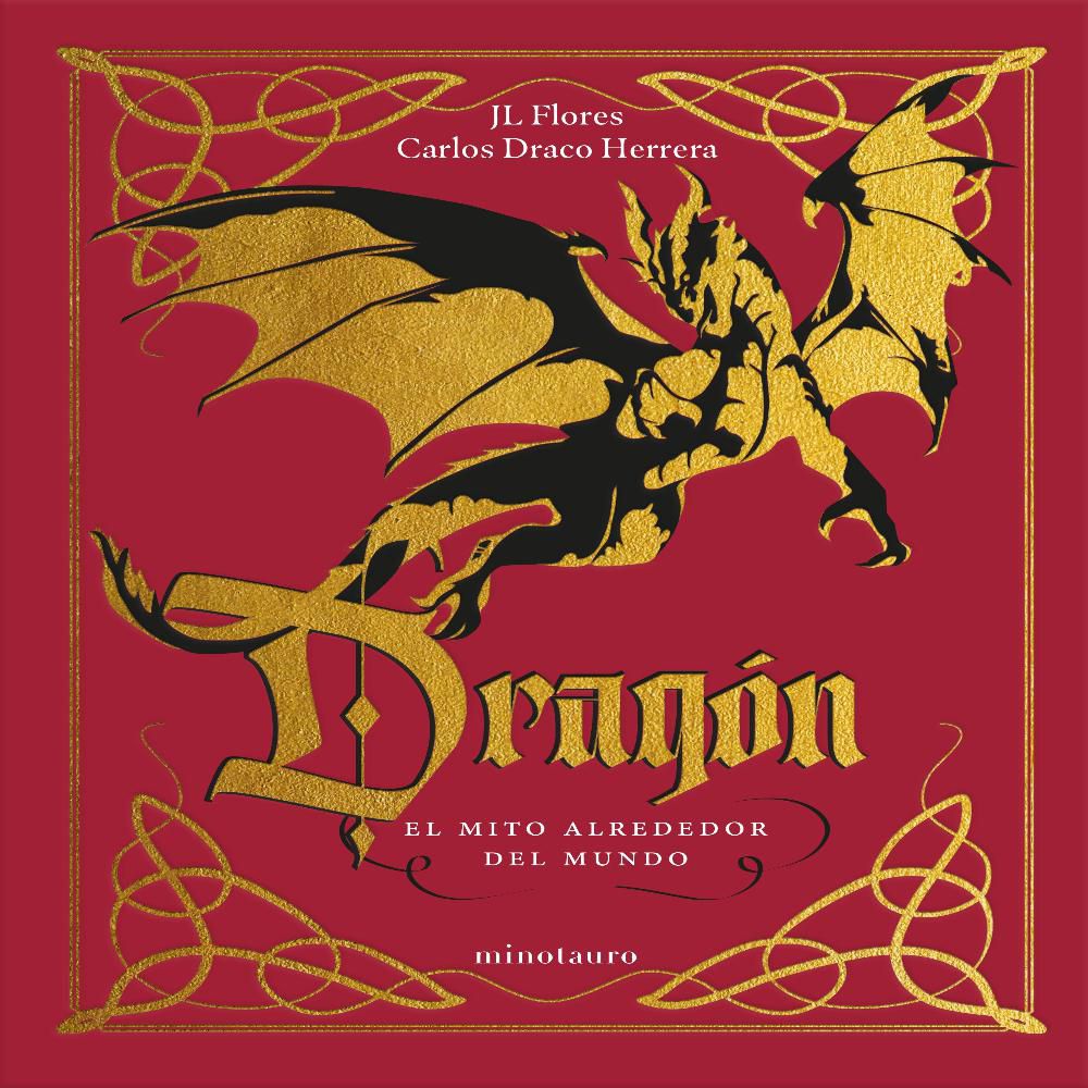 Dragón: El Mito Alrededor Del Mundo, Flores, José Luis  Herrera, Carlos img #1