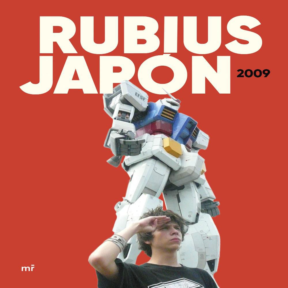 Rubius. Japón 2009, Rubius img #1