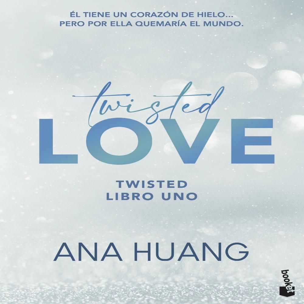 Twisted 1. Twisted Love, Huang, Ana img #1