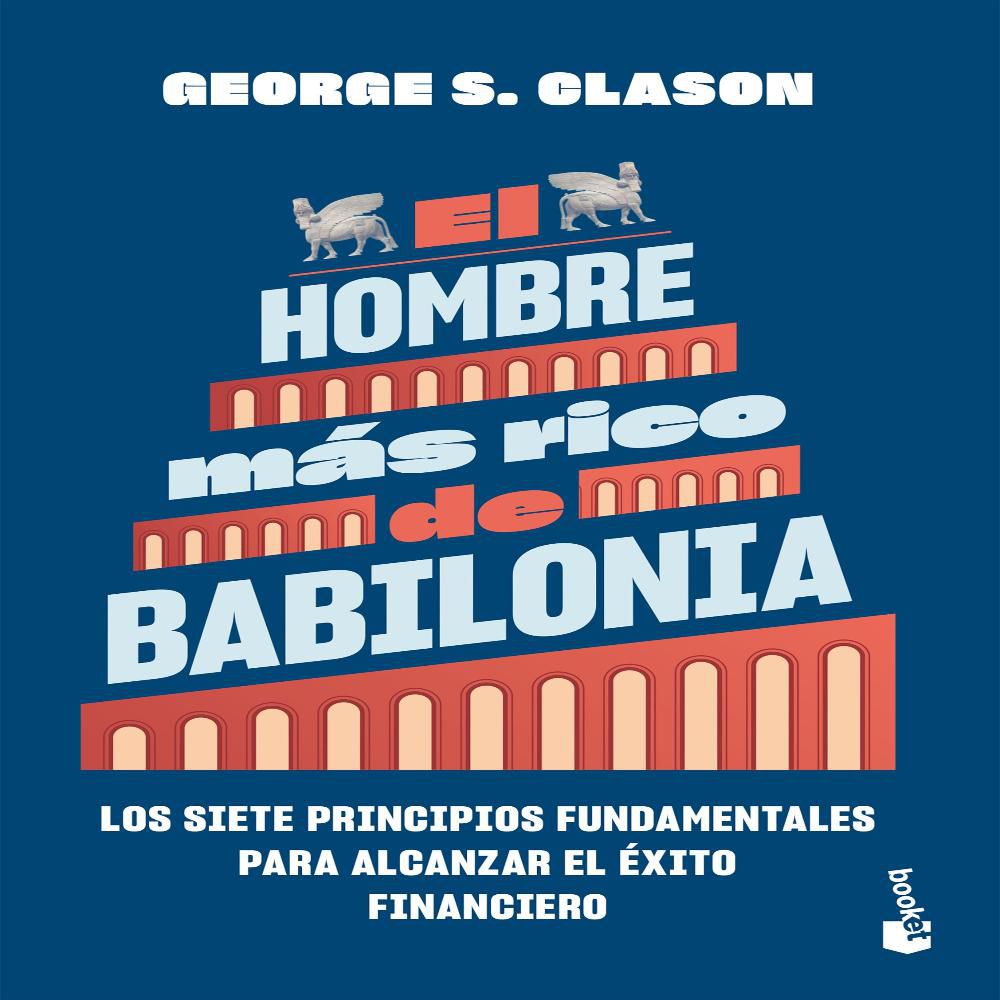 El Hombre Más Rico De Babilonia, Clason, George S. img #1