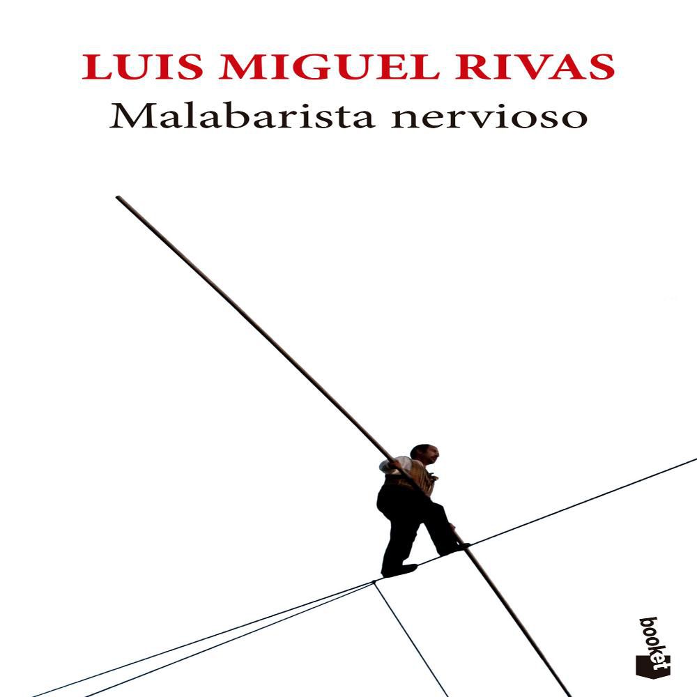 Malabarista Nervioso, Rivas, Luis Miguel img #1