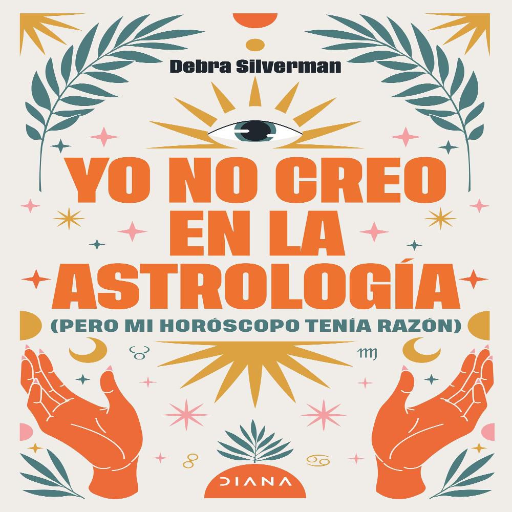 Yo No Creo En La Astrología, Silverman, Debra img #1